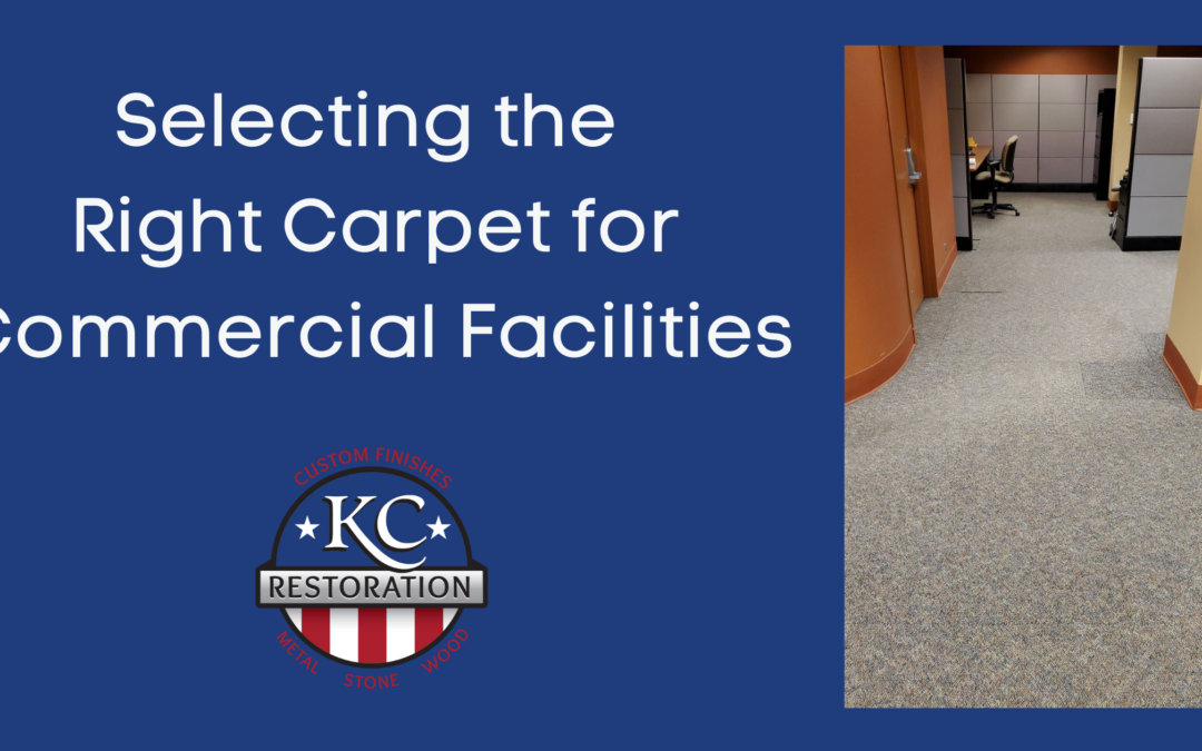 Selecting the Right Carpet for Commercial Facilities