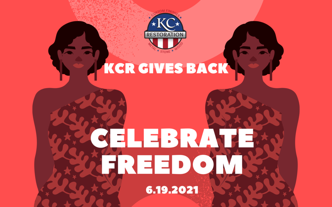 KCR Gives Back for Juneteenth